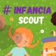 Infancia Scout 2025